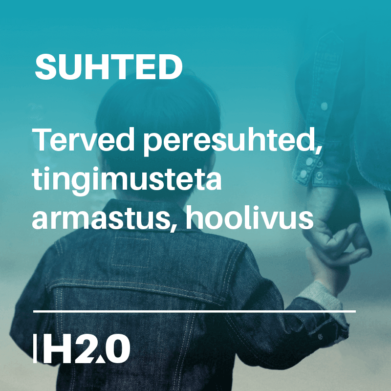 131211-Terved-peresuhted-tingimusteta-armastus-hoolivus