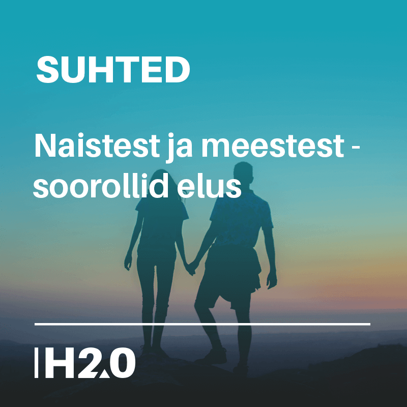 suhted_soorollid_elus