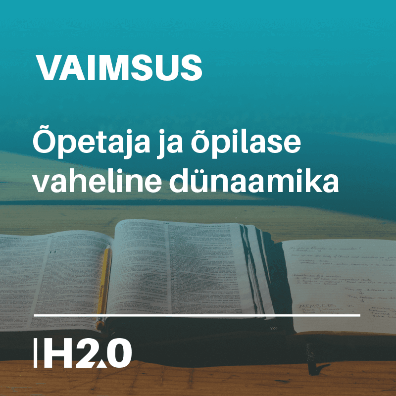 vaimsus_poetaja_opilane_dynaamikae